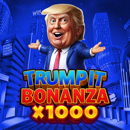 Trump It Bonanza X1000 by Fugaso